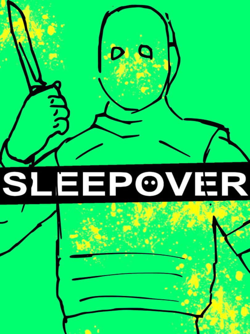 Sleepover