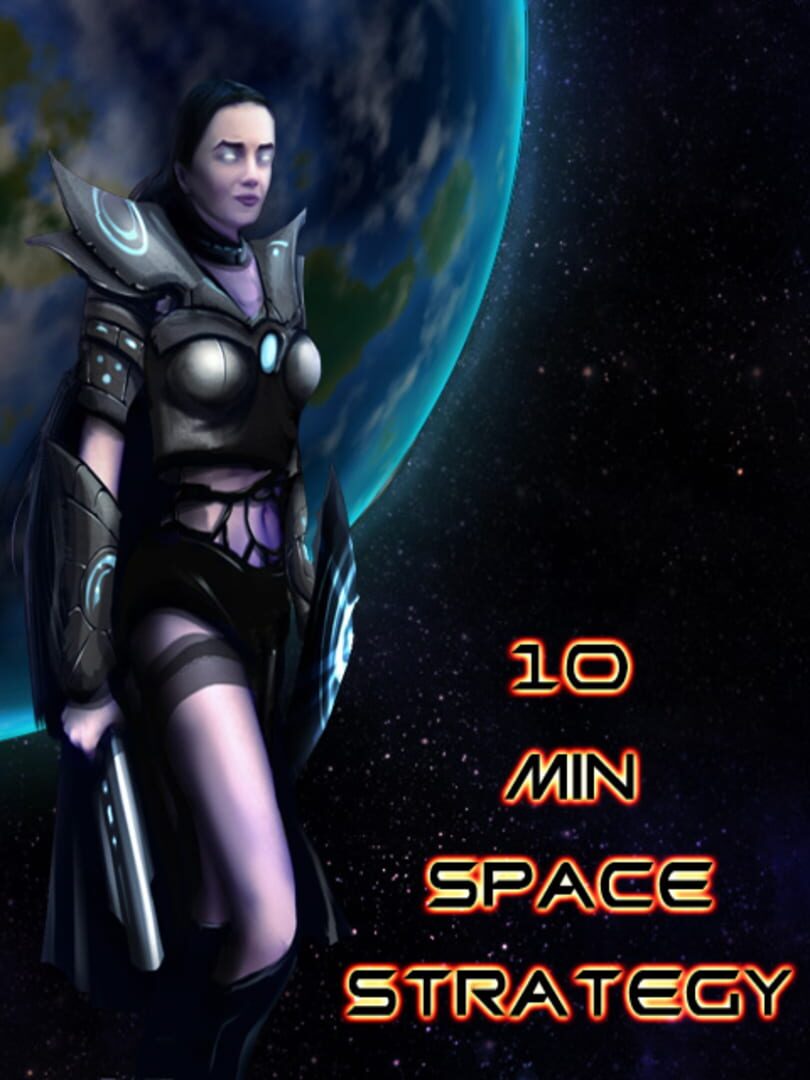 10 Minute Space Strategy