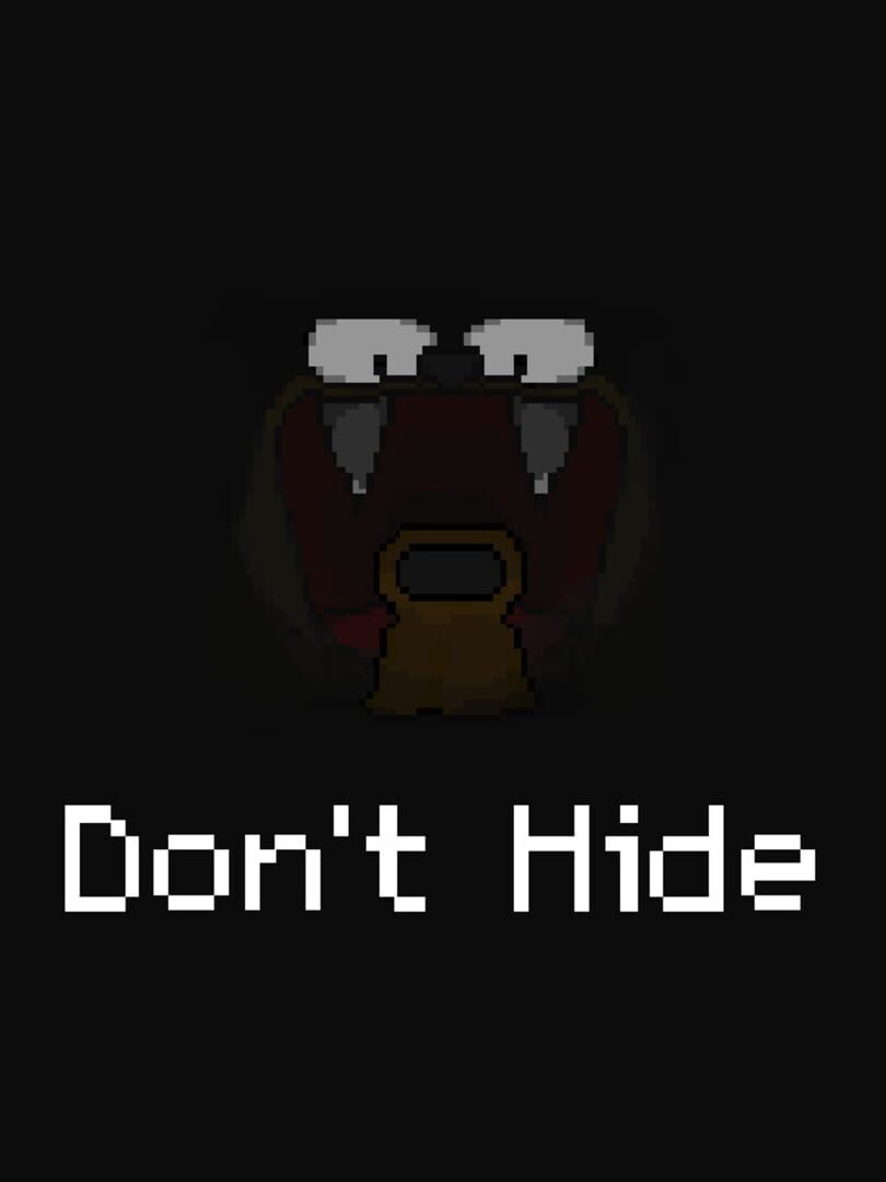 Don't Hide