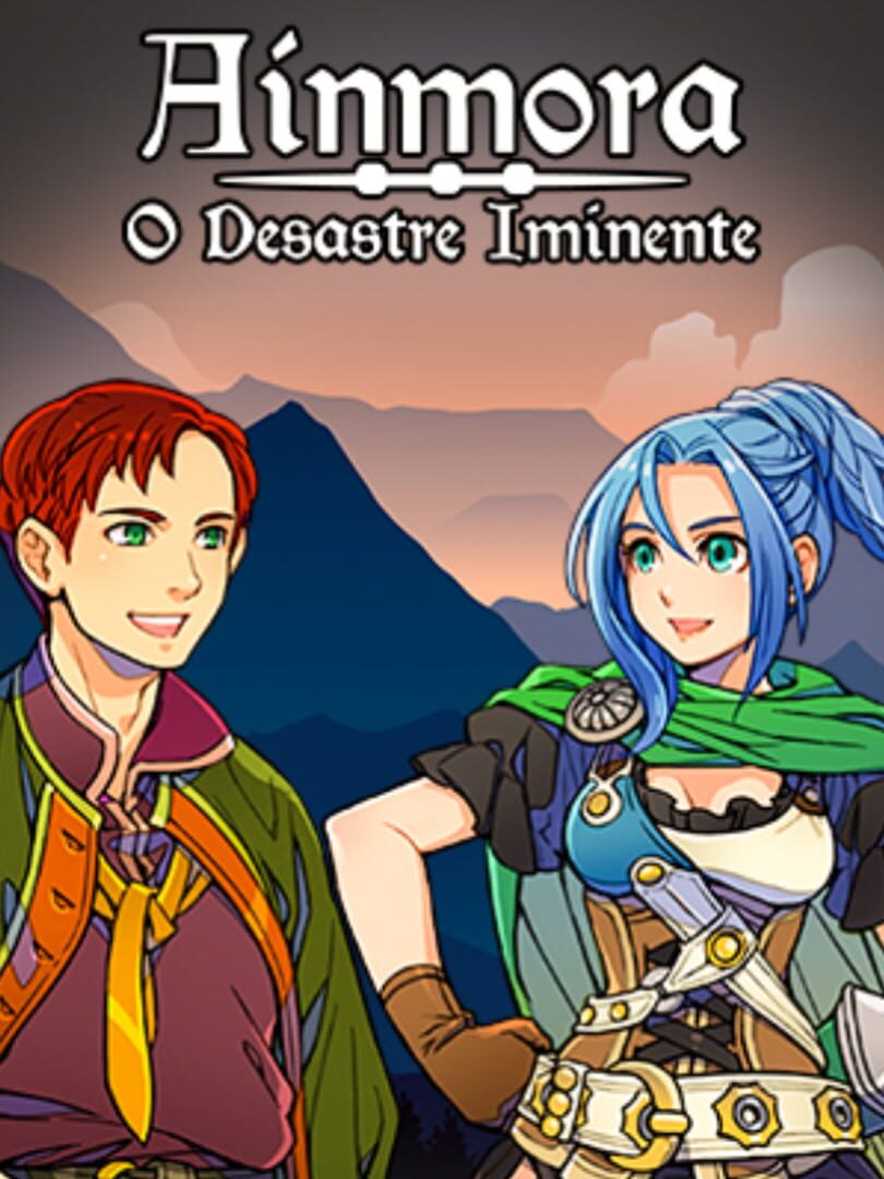 Ainmora: O Desastre Iminente