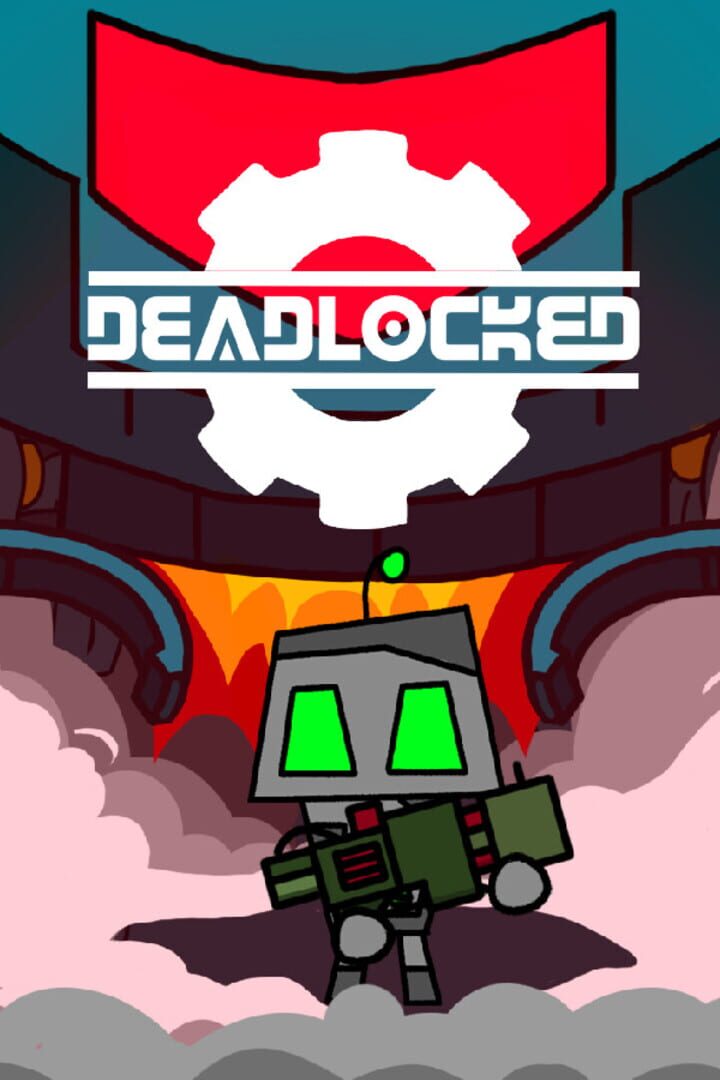 Deadlocked
