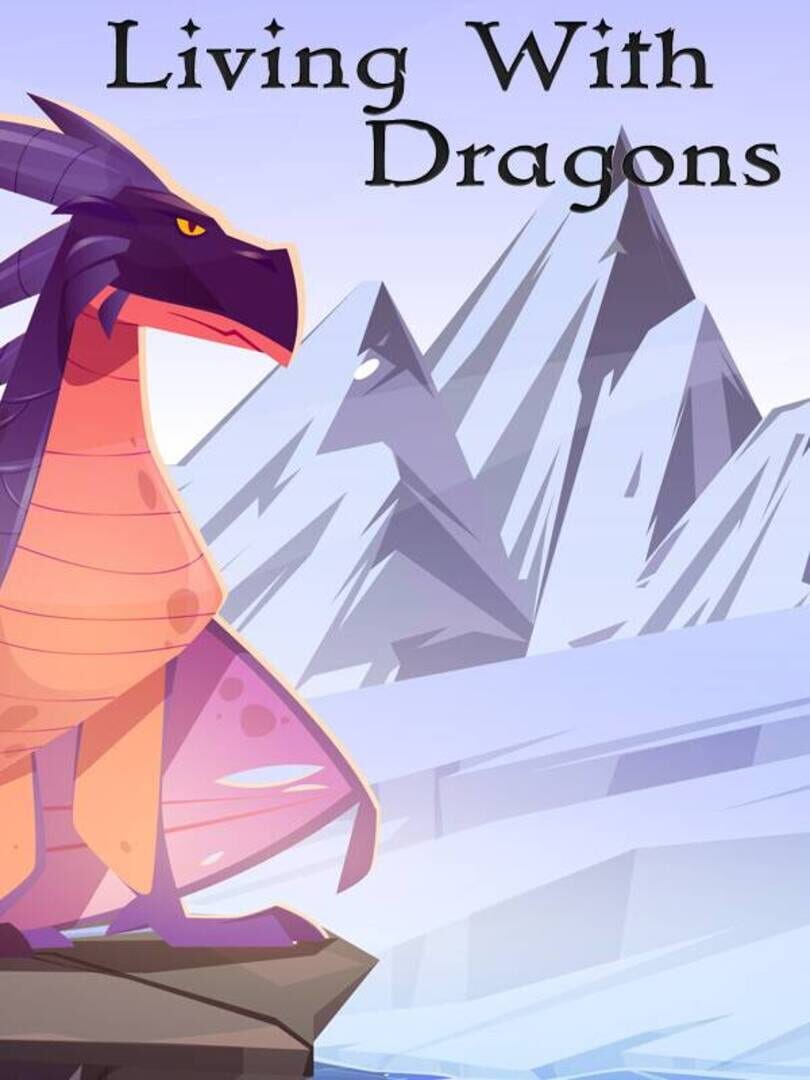 Living With Dragons