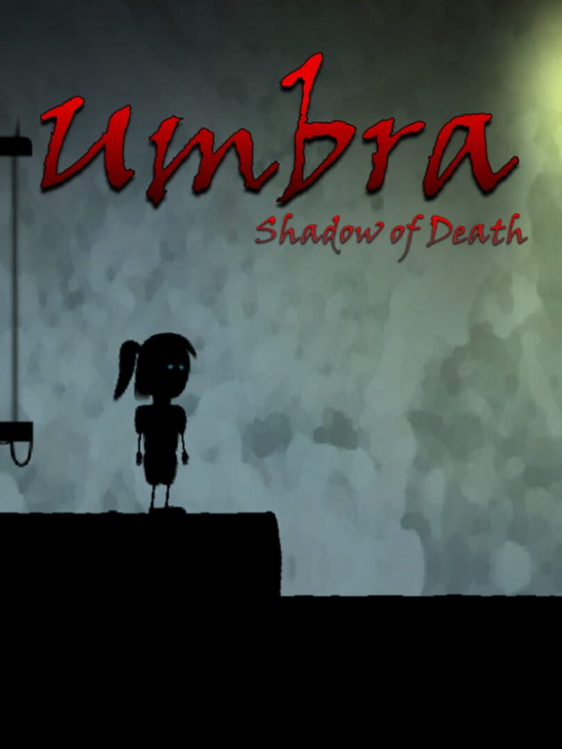 Umbra: Shadow of Death