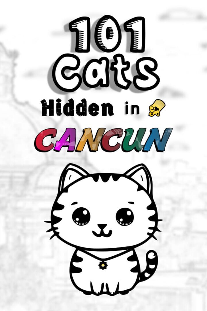101 Cats Hidden in Cancun