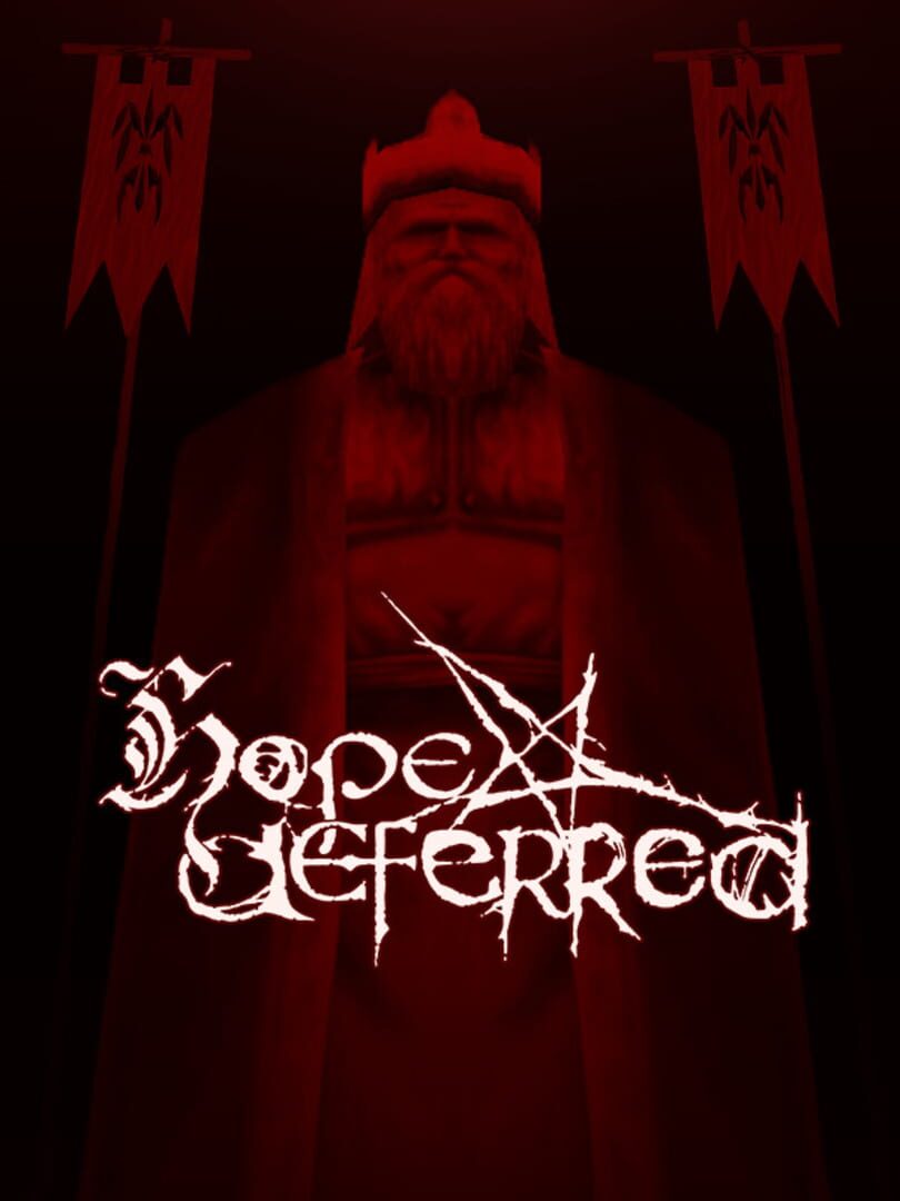 Hope Deferred