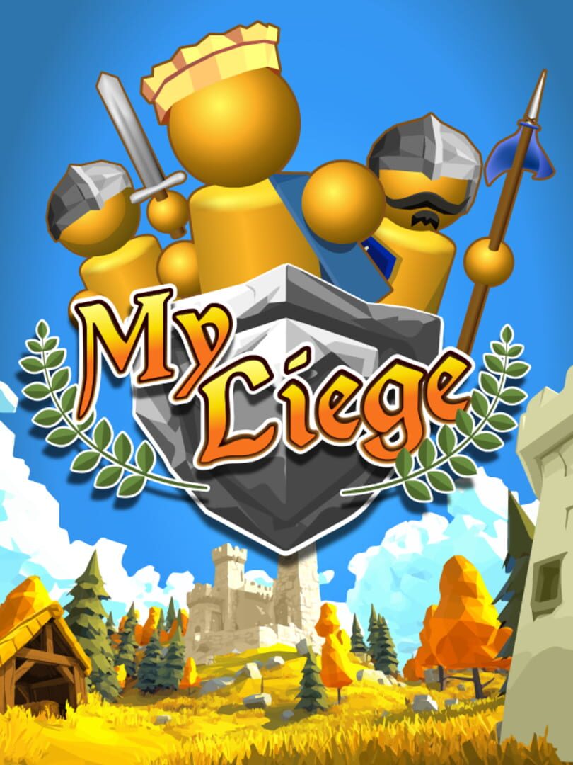 My Liege