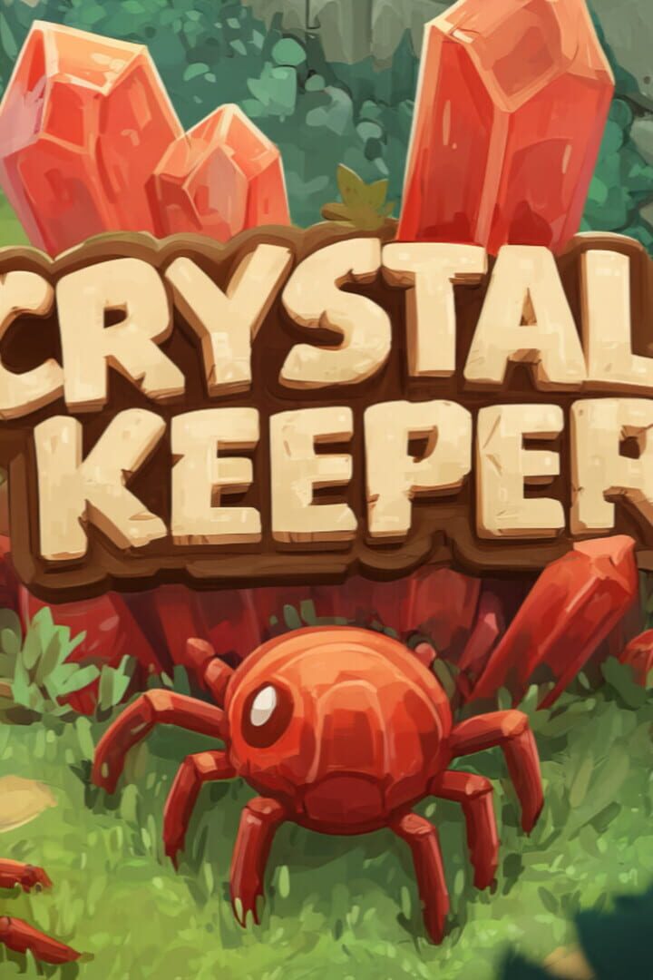 Crystal Keeper