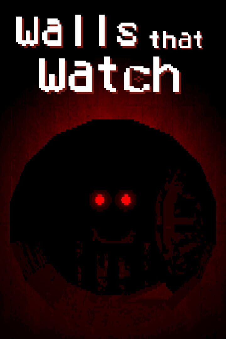 Walls That Watch