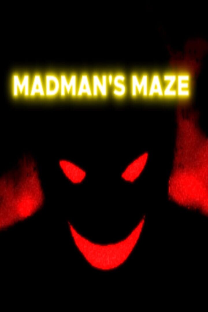 Madman's Maze