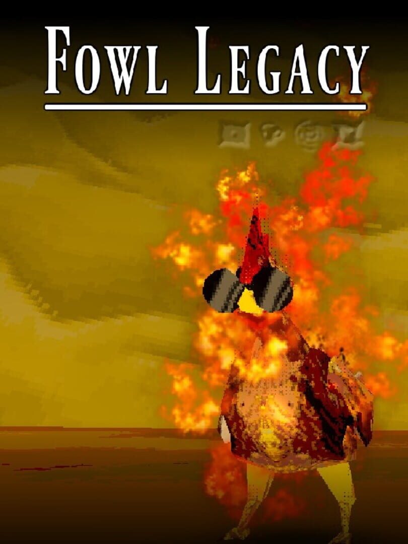 Fowl Legacy