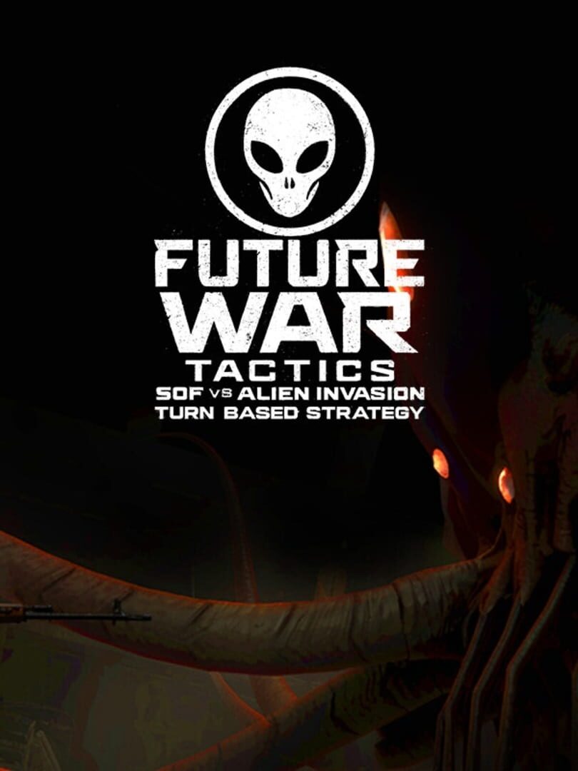 Future War Tactics: SOF vs. Alien Invasion - Turn-based Strategy
