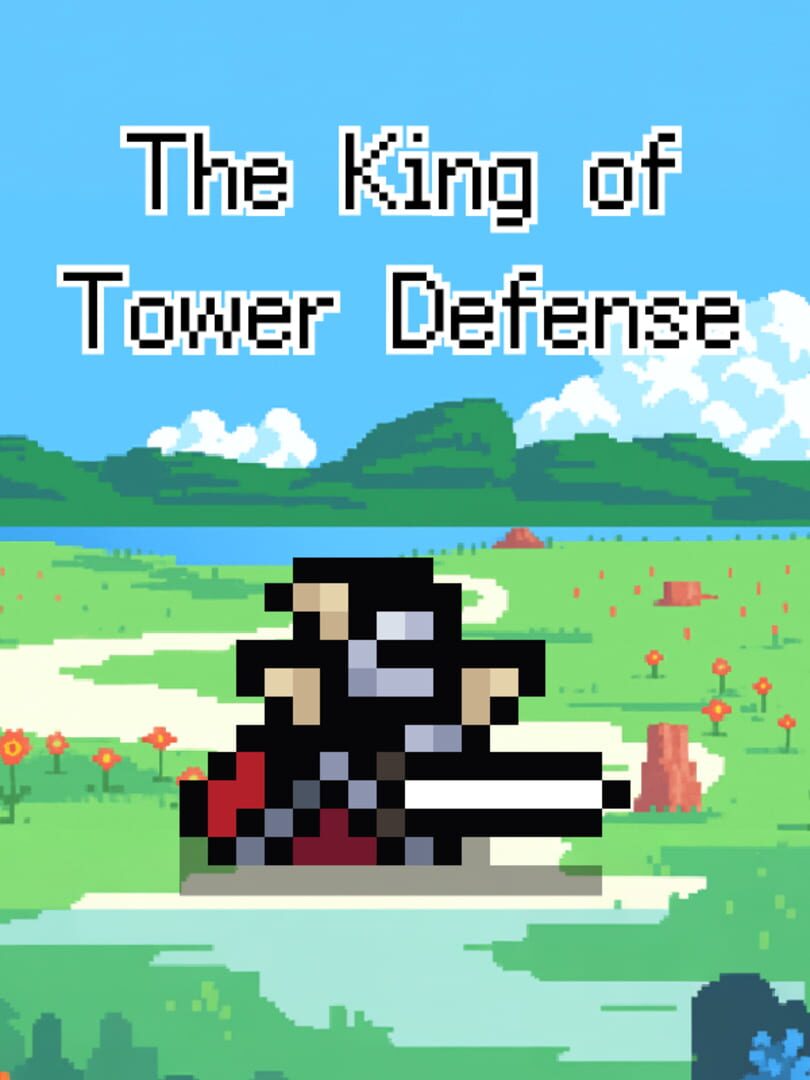 The King of Tower Defense